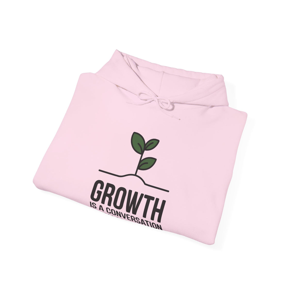 Growth is a Conversation With Yourself Seedling - Hoodie