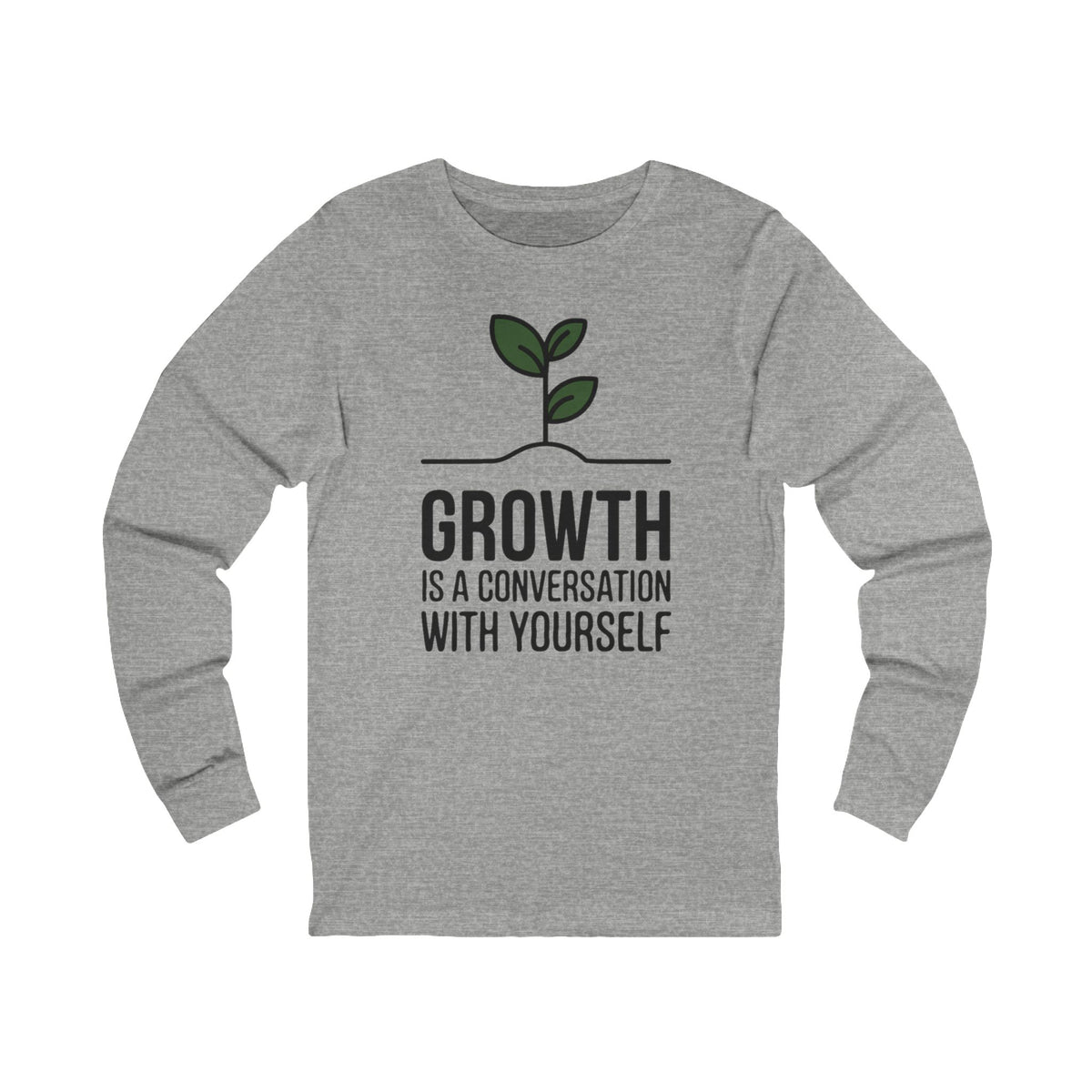 Growth is a Conversation With Yourself Seedling - Long Sleeve