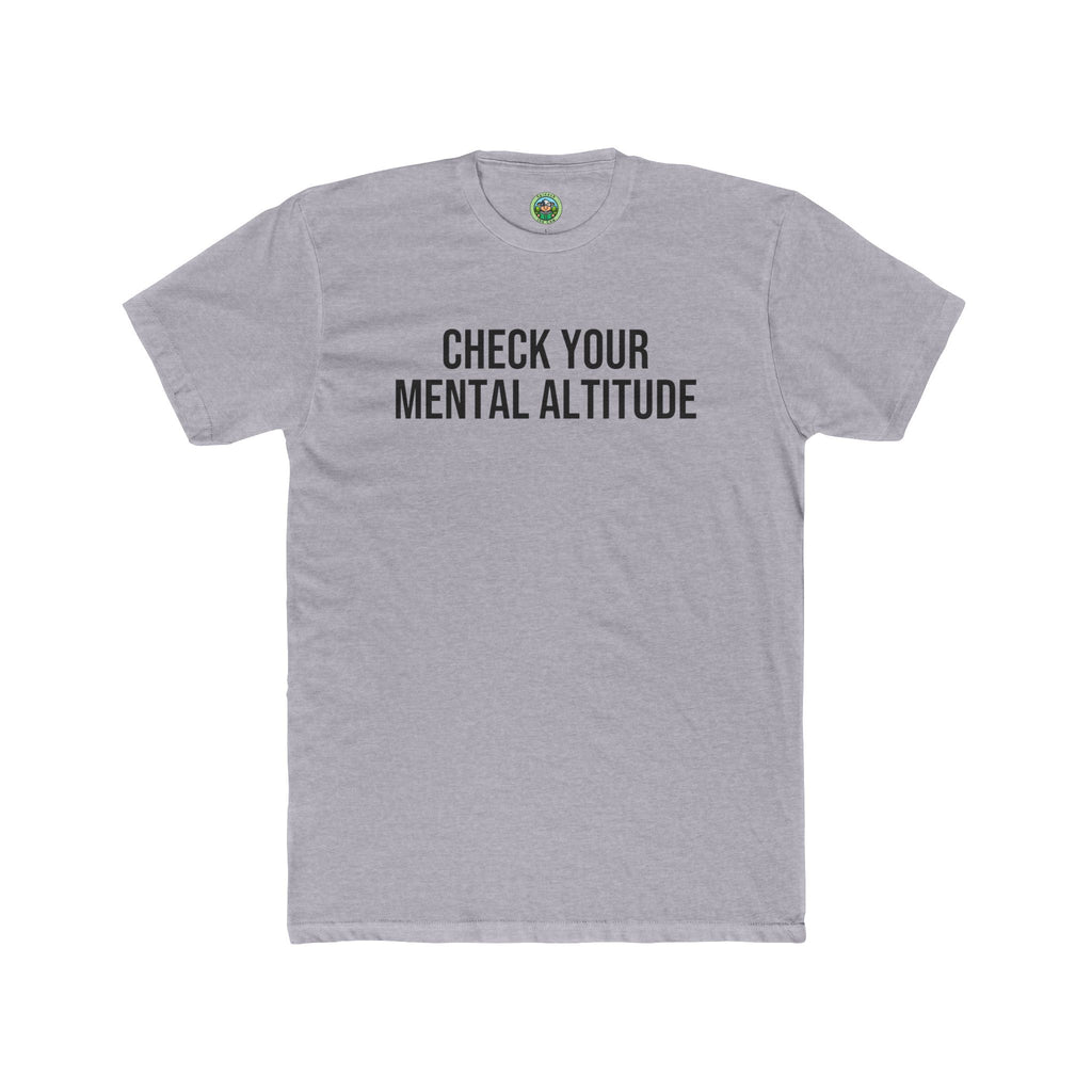 Check Your Mental Altitude Pilot Mental Health - T-Shirt
