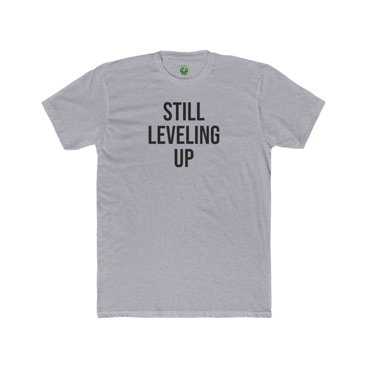 Still Leveling Up Graphic Tee Hoodie - T-Shirt
