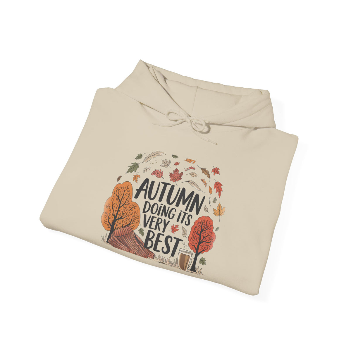 Autumn Doing Its Very Best Graphic Apparel - Hoodie
