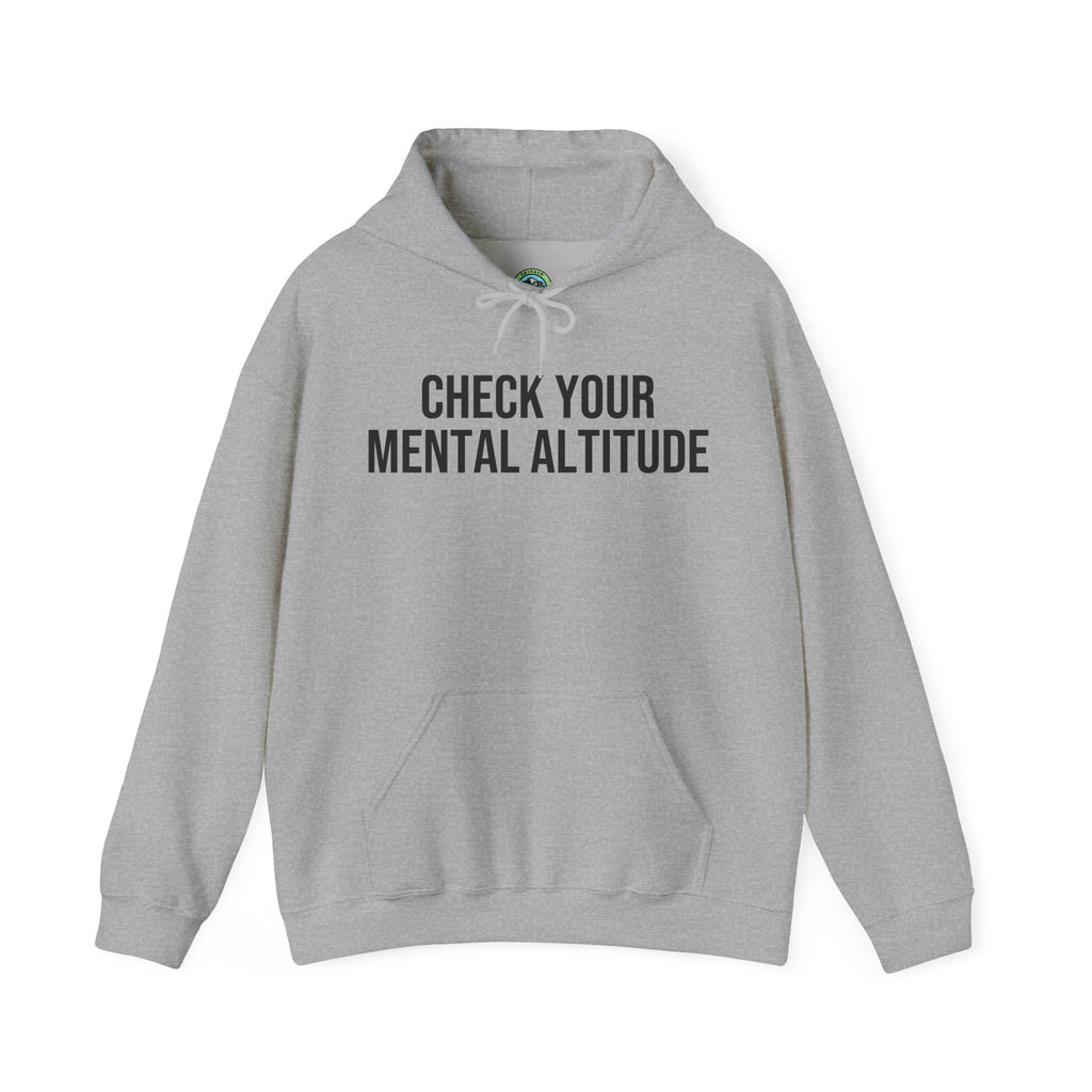 Check Your Mental Altitude Pilot Mental Health - Hoodie
