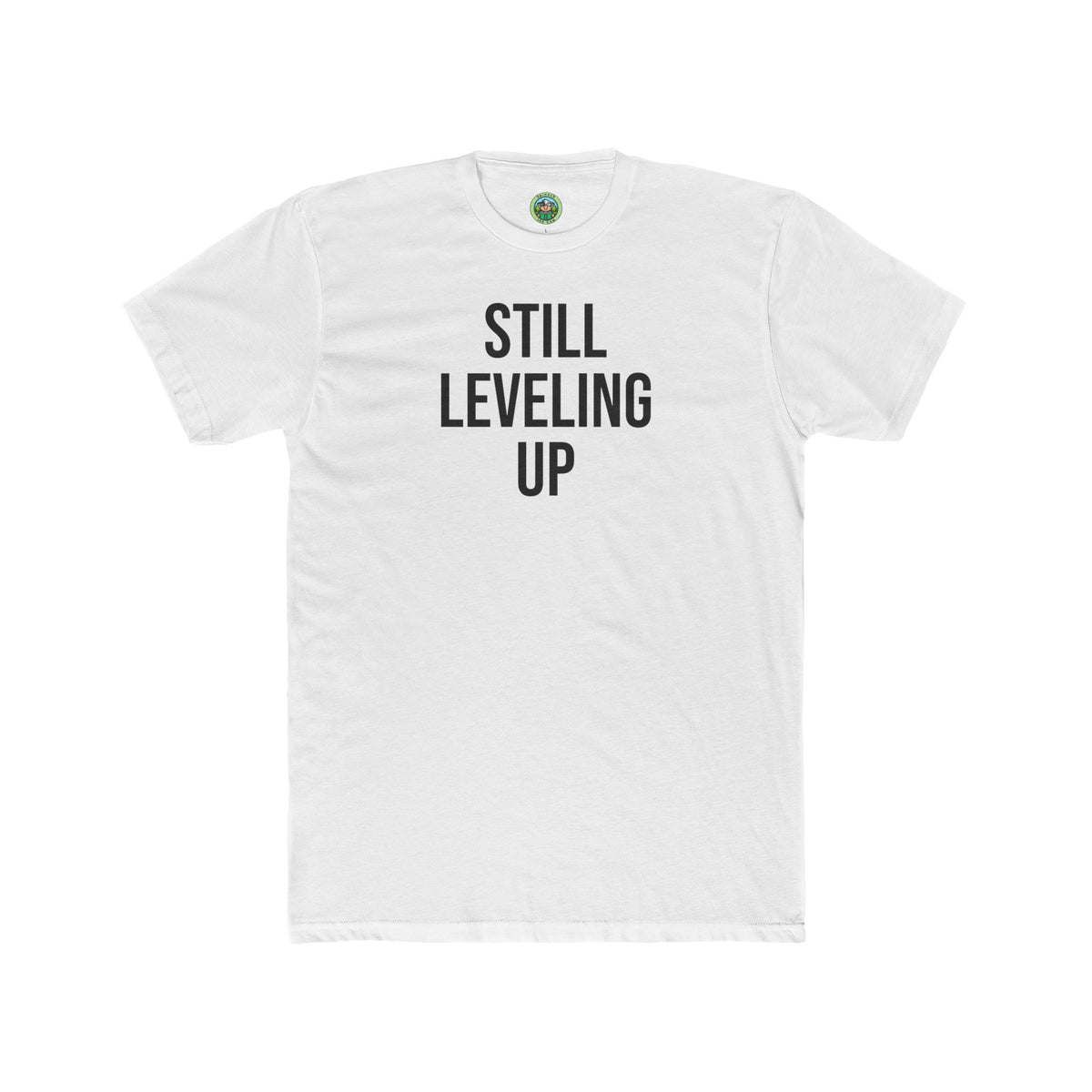 Still Leveling Up Graphic Tee Hoodie - T-Shirt