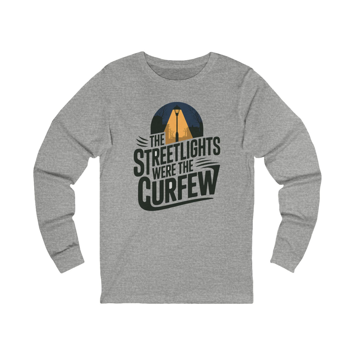 The Streetlights Were the Curfew Graphic - Long Sleeve