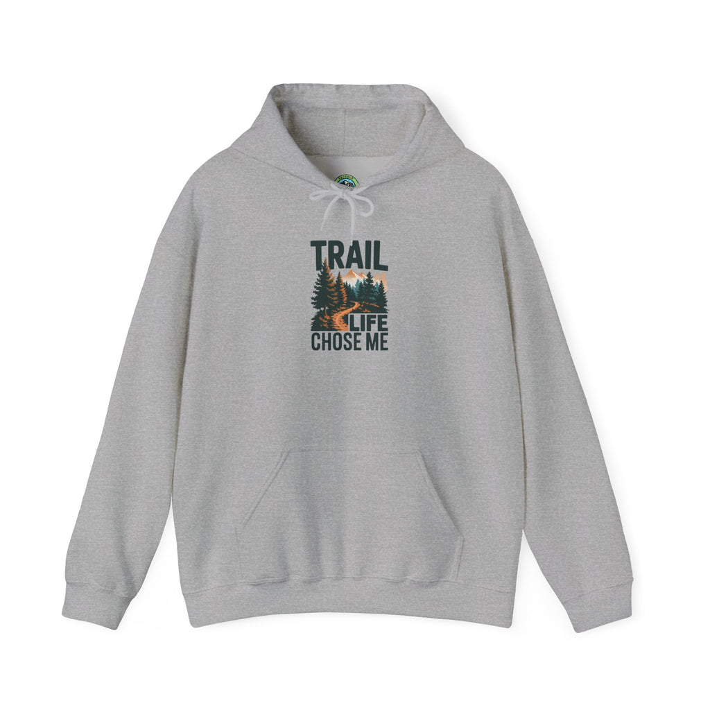 Trail Life Chose Me Graphic Apparel - Hoodie