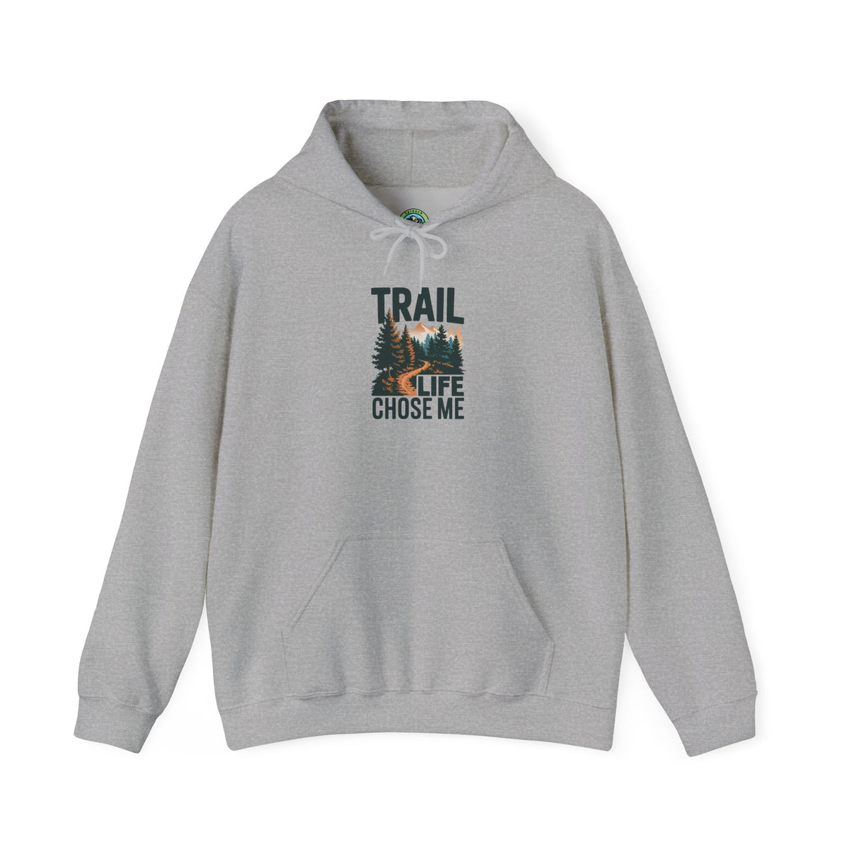 Trail Life Chose Me Graphic Apparel - Hoodie