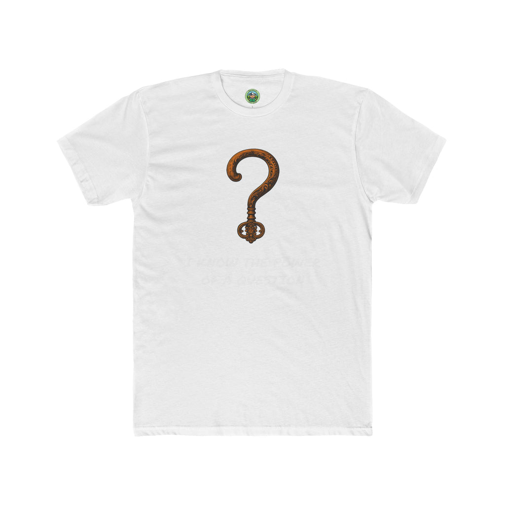 Questions Unlock Everything Brass Key Question Mark - T-Shirt