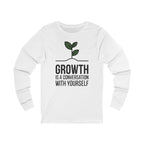 Growth is a Conversation With Yourself Seedling - Long Sleeve