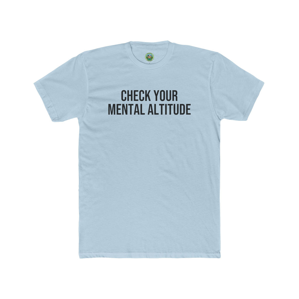 Check Your Mental Altitude Pilot Mental Health - T-Shirt